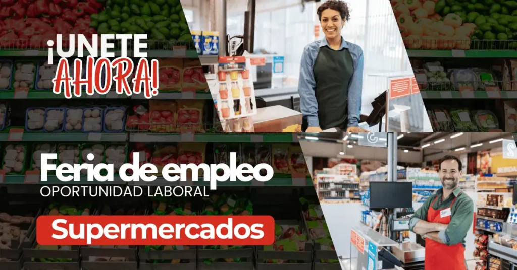EMPLEOS EN SUPERMERCADOS NUEVAS VACANTES
